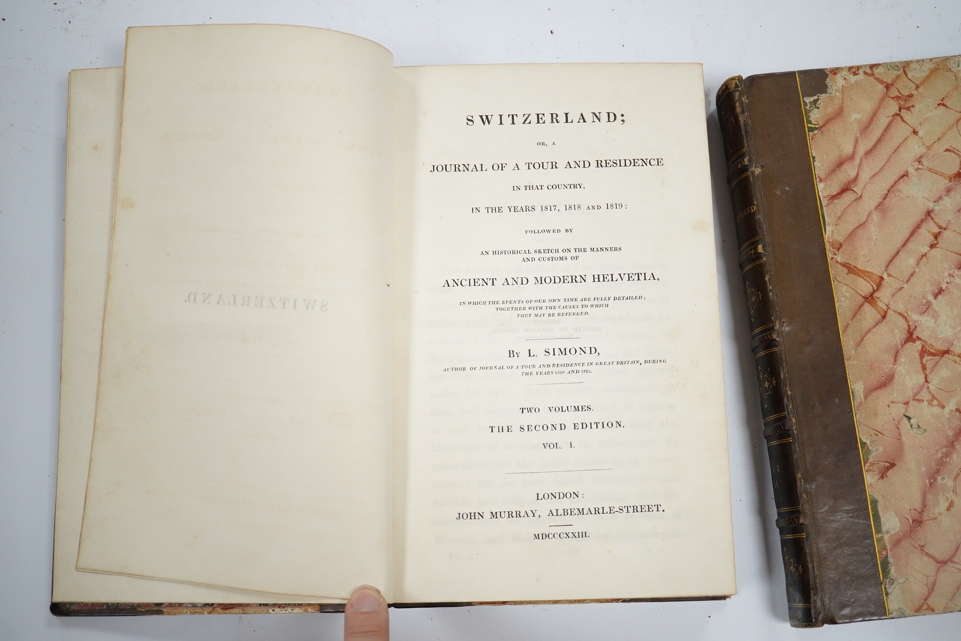 Simond, Louis - Switzerland; or, a Journal of a Tour and Residence in that Country, in the years 1817, 1818 and 1819; followed by an Historical Sketch on the Manners and Customs of Ancient and Modern Helvetia ... 2nd edi